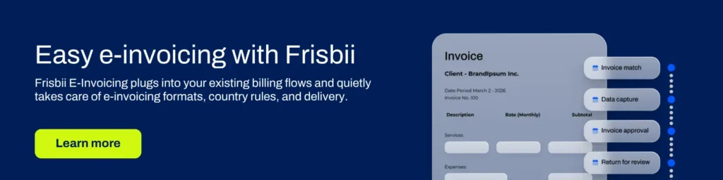Easy e-invoicing with Frisbii
Frisbii E-Invoicing plugs into your existing billing flows and quietly takes care of e-invoicing formats, country rules, and delivery
Learn more